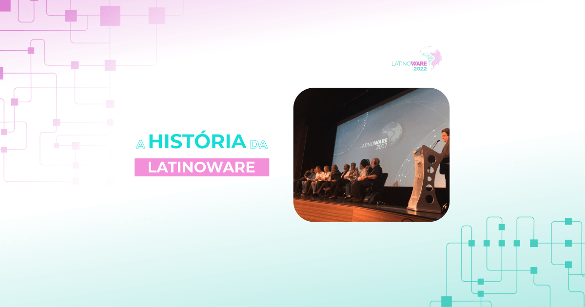 história da latinoware